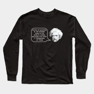 Mark Twain on Smoking Long Sleeve T-Shirt